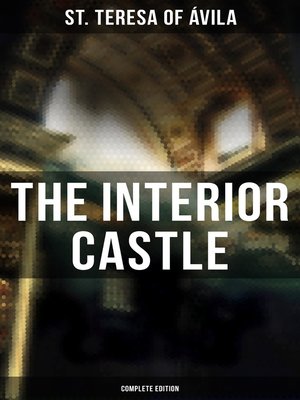 cover image of The Interior Castle (Complete Edition)